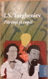 Parinti si copii / Carte de Buzunar 6, I.S. Turgheniev