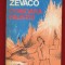 Michel Zevaco &quot;Comoara Faustei&quot; Editura &quot;ANVIMA&quot; 1993