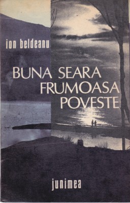 AMS - ION BELDEANU - BUNA SEARA FRUMOASA POVESTE ( CU AUTOGRAF ) foto