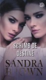 Sandra Brown - Schimb de destine