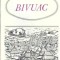Bivuac - Mircea Zaciu C