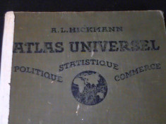 ATLAS UNIVERSEL-POLITIQUE-STATISTIQUE-COMMERCE-A. L. HICKMANN-PAR LOUIS FISCHER- foto