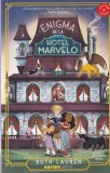 Ruth Lauren - Enigma de la Hotel Marvelo, cu ilustratii de Federica Frenna