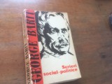 GEORGE BARIȚ, SCRIERI SOCIAL- POLITICE. STUDIU SI ANTOLOGIE. EDITURA POLITICA 1962 CU EX-LIBRIS RADU PANTAZI