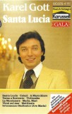 Karel Gott - Santa Lucia, Caseta audio