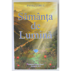 SAMANTA DE LUMINA de PAVEL CORUT , 2012