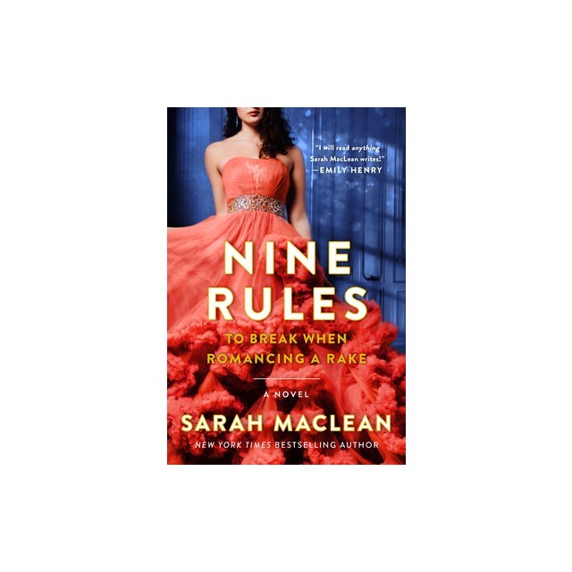 Nine Rules to Break When Romancing a Rake