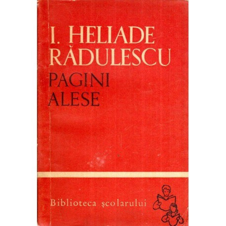 Ion Heliade Radulescu - Pagini alese - 117188