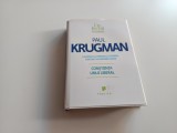 PAUL KRUGMAN( NOBEL PENTRU ECONOMIE 2008), CONSTIINTA UNUI LIBERAL