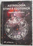 Astrologia stiinta ezoterica &ndash; Alexandru Nicolici