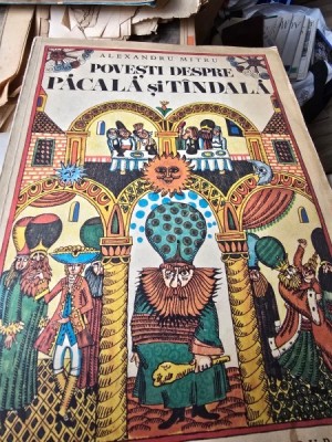 Povesti despre Pacala si Tandala - Alexandru Mitru foto