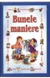Bunele maniere