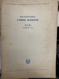 1965-1968 DLR Dictionarul Limbii romane vol. VI fasc. 1,2,3,4,5,6,7,8, 9,10-11, 12-13