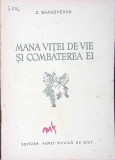 MANA VITEI DE VIE SI COMBATEREA EI-C. SNAGOVEANU-347615