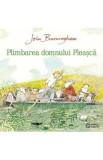 Plimbarea domnului Pleasca - John Burningham