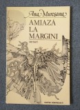 Ana Mureşanu - Amiază la margini (coperta: Done Stan)