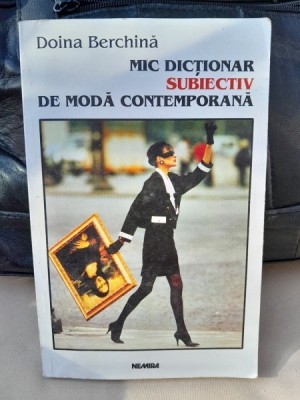 MIC DICTIONAR SUBIECTIV DE MODA CONTEMPORANA foto