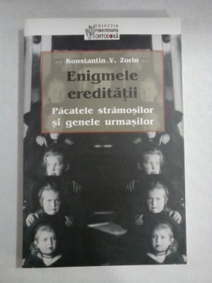 ENIGMELE EREDITATII - KONSTANTIN V. ZORIN foto