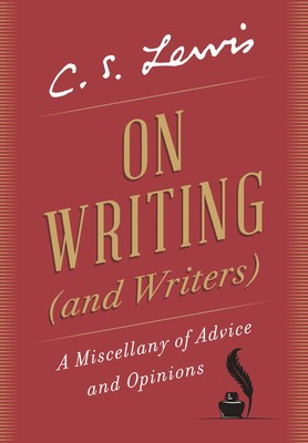 On Writing (and Writers): A Miscellany of Advice and Opinions foto