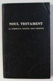 NOUL TESTAMENT AL DOMNULUI NOSTRU ISUS HRISTOS , 1990 , LIPSA FRAGMENT COPERTA SPATE