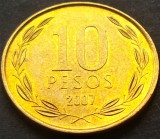 Moneda exotica 10 PESOS - CHILE, anul 2007 *cod 1549 = UNC!