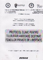 Protocol clinic pentru tulburari anxioase destinat femeilor private de libertate foto