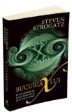 Bucuria lui X. O incursiune in lumea matematicii - Steven Strogatz