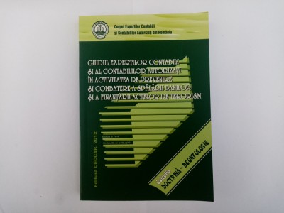 GHIDUL EXPERȚILOR CONTABILI ȘI AL CONTABILILOR AUTORIZAȚI &amp;Icirc;N ACTIVITATEA foto