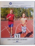 Laurentiu Oprea - Educatie fizica si sport - Manual pentru clasa a VI-a (Editia: 2018)