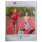 Laurentiu Oprea - Educatie fizica si sport - Manual pentru clasa a VI-a (Editia: 2018)