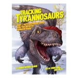 Tracking Tyrannosaurs