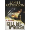 Kill Me if You Can - James Patterson