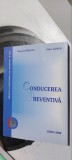 CONDUCEREA PREVENTIVA MARIAN LEPADATU GABOR SANDOR , CARTEA ESTE CA NOUA .