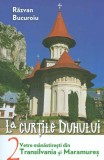 La curțile duhului Vol.2. Vetre mănăstirești din Transilvania și Maramureș De (autor): Razvan Bucuroiu z1