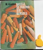 Rasele de porumb din Romania M Cristea