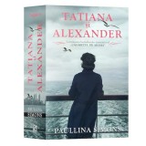 Cumpara ieftin Tatiana si Alexander - Paullina Simons, Editura Epica, 2018, 688 pagini, Actiune, Fictiune, ISBN 9786068754543