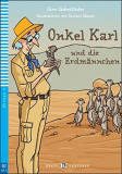 OnkelKarlunddieErdm&auml;nnchen-2012: Onkel Karl und die Erdmannchen + downloadable mult