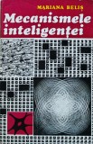 Cumpara ieftin Mecanismele inteligenței - 1978 - Mariana Belis (J432)