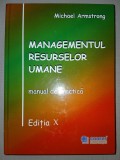 MICHAEL ARMSTRONG - MANAGEMENTUL RESURSELOR UMANE * MANUAL DE PRACTICĂ