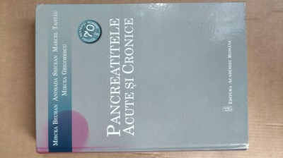 PANCREATITELE ACUTE SI CRONICE- MIRCEA BEURAN-2018 X4. foto