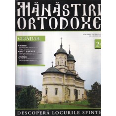 Manastiri Ortodoxe, nr. 24: Cetatuia