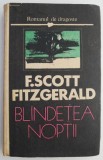 Cumpara ieftin Blandetea noptii - F. Scott Fitzgerald - Roman beletristica