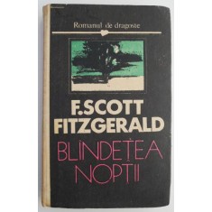 Blandetea noptii &ndash; F. Scott Fitzgerald