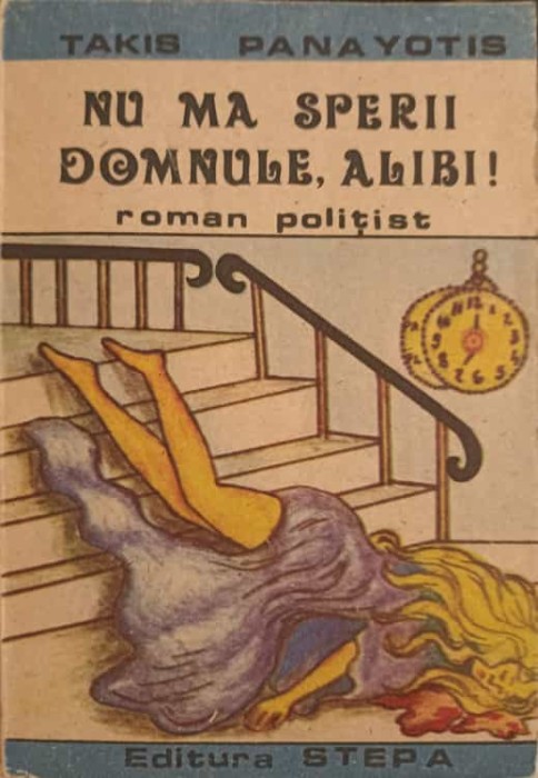 NU MA SPERII DOMNULE, ALIBI!-TAKIS PANAYOTIS-245256