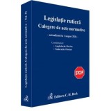 Legislatie Rutiera Colectie Acte Normative Editia 31 Flavius Anghelache Florian Tudorache Carti Drept