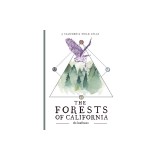 The Forests of California: A California Field Atlas