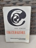 Structuralismul - Virgil Nemoianu