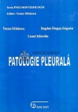 Cumpara ieftin Patologie pleurala - 2002 - Traian Mihaescu (@B160)