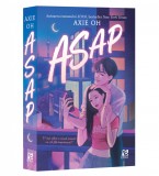 Cumpara ieftin ASAP, Axie Oh - Editura Epica