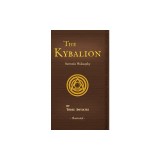 The Kybalion: A Study of The Hermetic Philosophy of Ancient Egypt and Greece